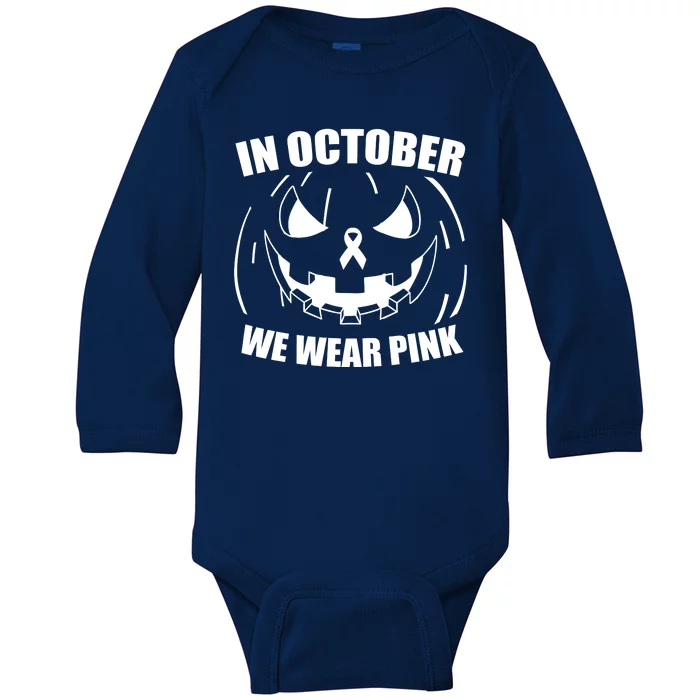 In October We Wear Pink Halloween Breast Cancer Baby Long Sleeve Bodysuit