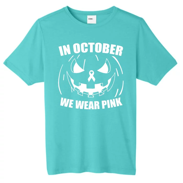 In October We Wear Pink Halloween Breast Cancer ChromaSoft Performance T-Shirt