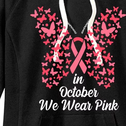 In October We Wear Pink Butterfly Breast Cancer Ribbon Women's Fleece Hoodie