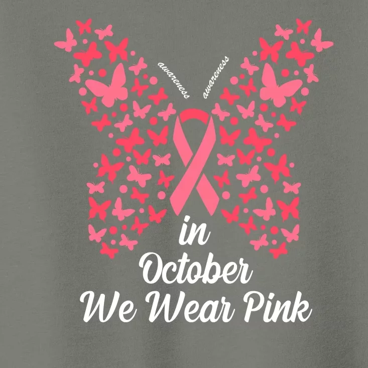 In October We Wear Pink Butterfly Breast Cancer Ribbon Toddler T-Shirt