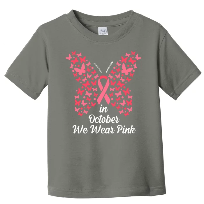 In October We Wear Pink Butterfly Breast Cancer Ribbon Toddler T-Shirt