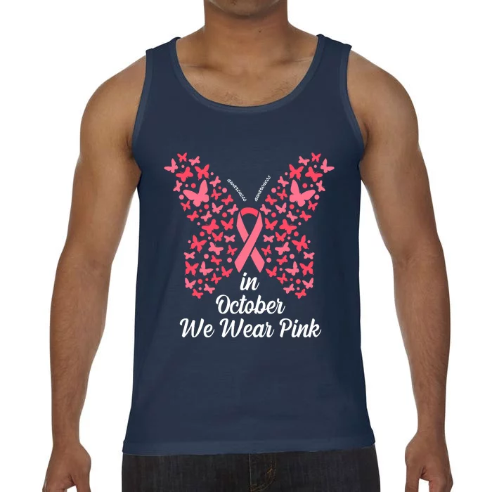 In October We Wear Pink Butterfly Breast Cancer Ribbon Comfort Colors® Tank Top