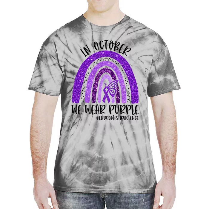 In October We Wear Purple Rainbow End Domestic Violence Tie-Dye T-Shirt