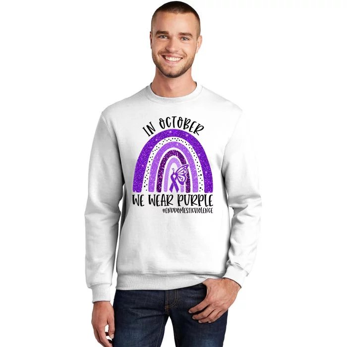 In October We Wear Purple Rainbow End Domestic Violence Sweatshirt