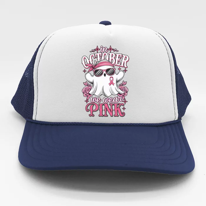 In October We Wear Cute Spooky Halloween Breast Cancer Trucker Hat