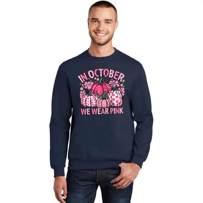 In October We Wear Pumpkin Breast Cancer Halloween Tall Sweatshirt