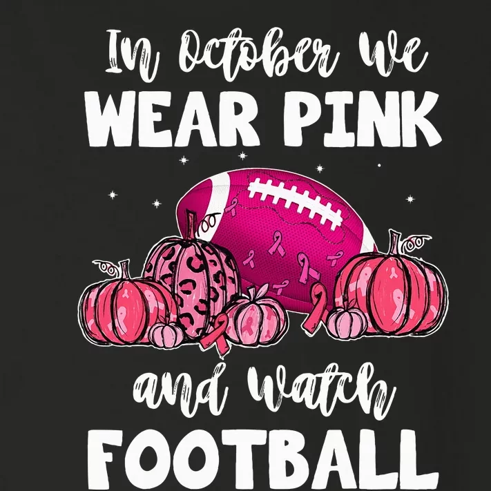 In October We Wear Pink Football Pumpkin Breast Cancer Toddler Long Sleeve Shirt