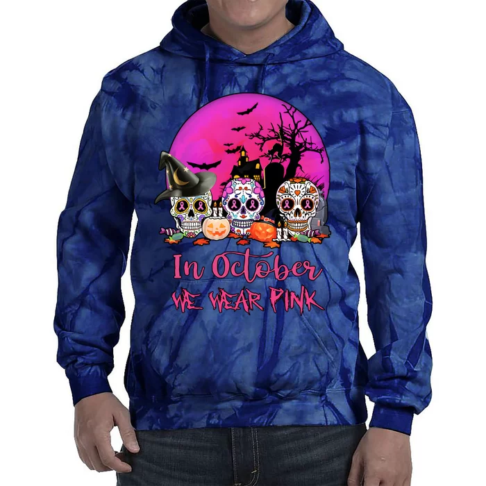 In October We Wear Pink Sugar Skull Halloween Tie Dye Hoodie