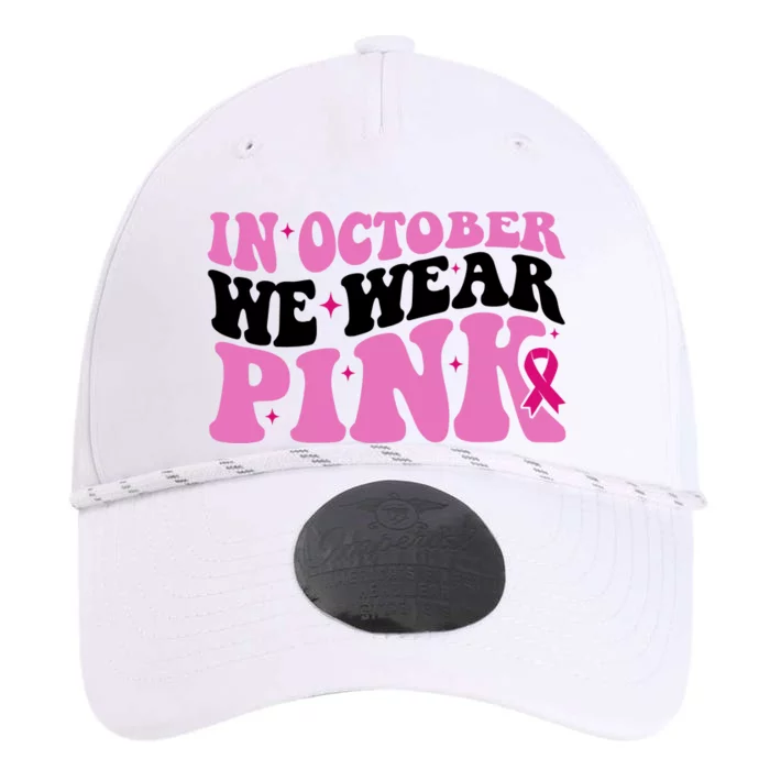 In October We Wear Pink Breast Cancer Ribbon Performance The Dyno Cap