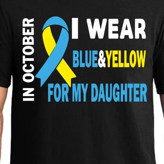 In October We Wear Blue And Yellow For My Daughter Pajama Set