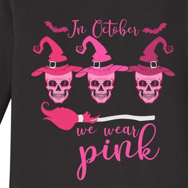 In October We Wear Pink Ribbon Witch Halloween Breast Cancer Baby Long Sleeve Bodysuit