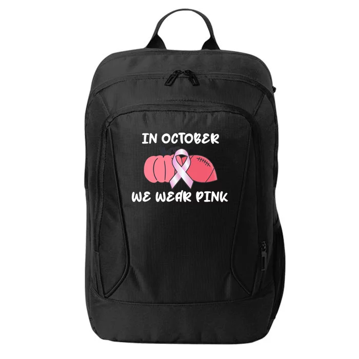 In October We Wear Pink Breast Cancer Pumpkin Ribbon City Backpack