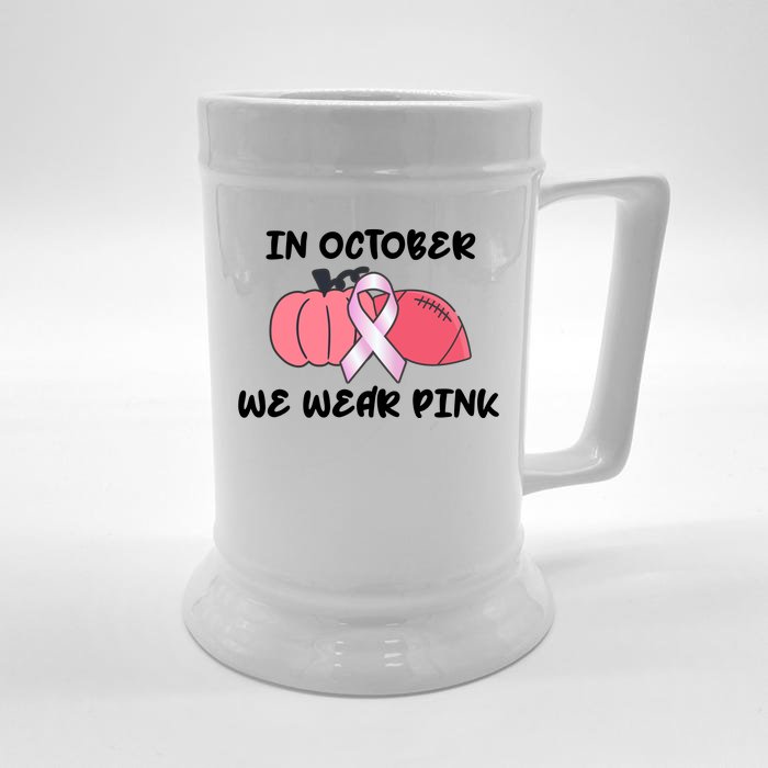 In October We Wear Pink Breast Cancer Pumpkin Ribbon Front & Back Beer Stein