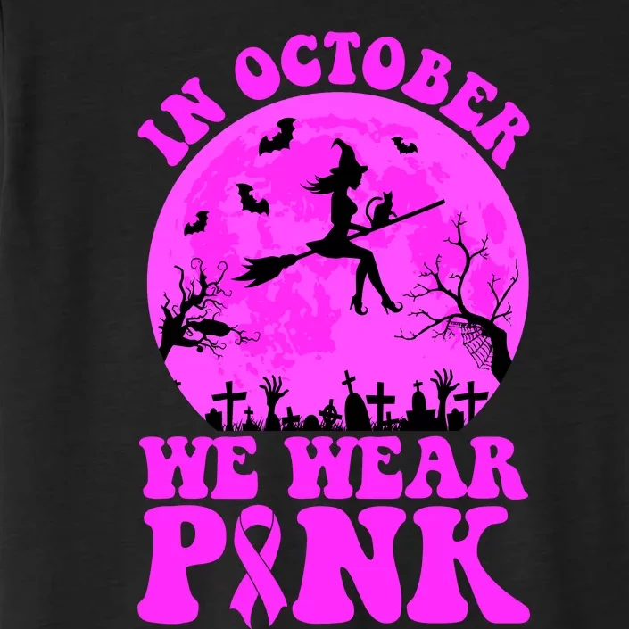 In October We Wear Pink Breast Cancer Halloween Witch ChromaSoft Performance T-Shirt