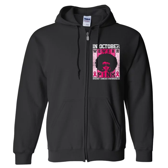 In October We Wear Pink Messy Bun Breast Cancer Awareness Full Zip Hoodie