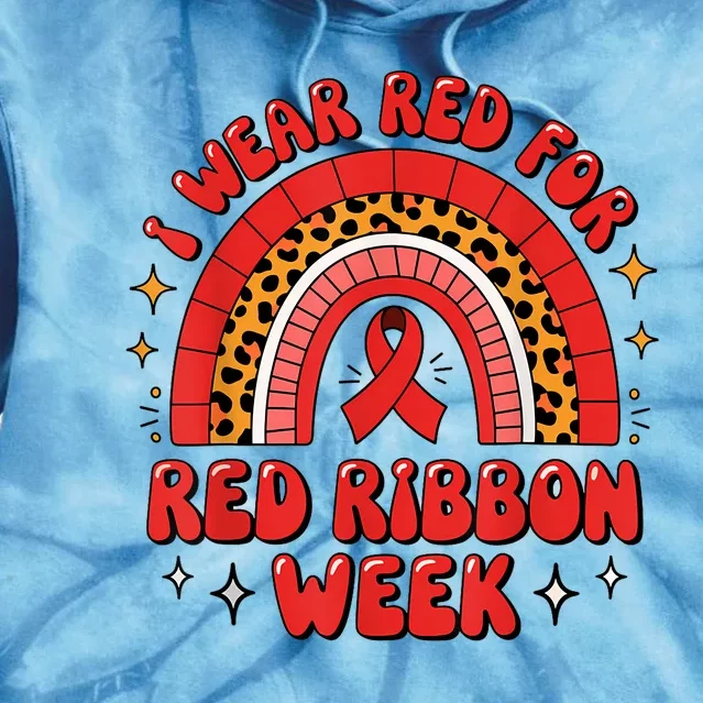 In October We Wear Red Ribbon Week Awareness Drugfree Tie Dye Hoodie