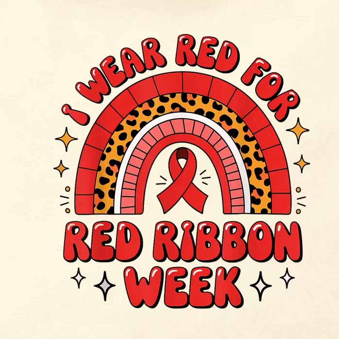 In October We Wear Red Ribbon Week Awareness Drugfree Zip Tote Bag