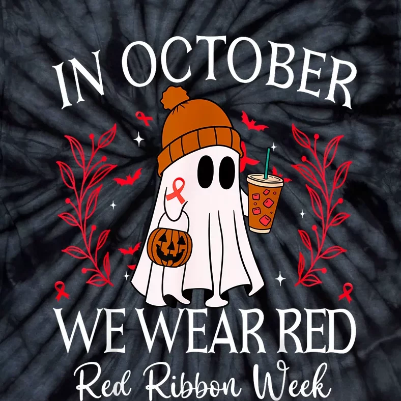 In October We Wear Red For Red Ribbon Week Awareness Tie-Dye T-Shirt