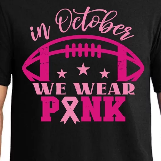 In October We Wear Pink Football Ribbon Pajama Set