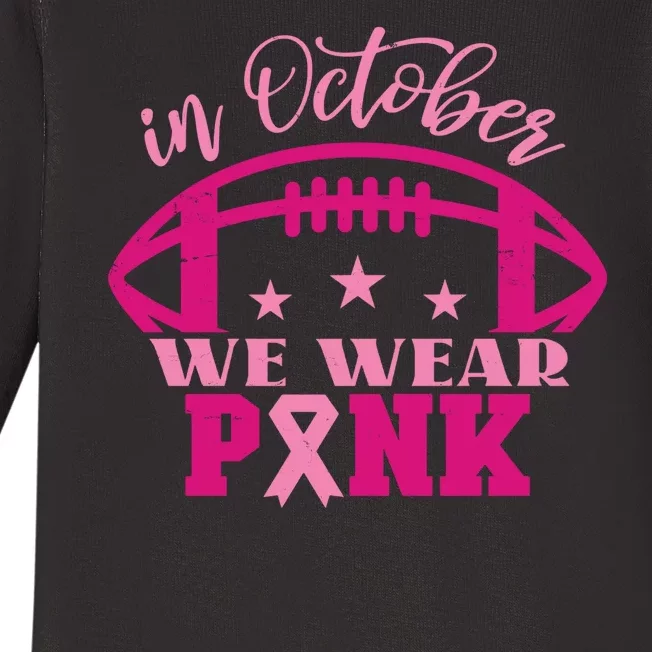 In October We Wear Pink Football Ribbon Baby Long Sleeve Bodysuit