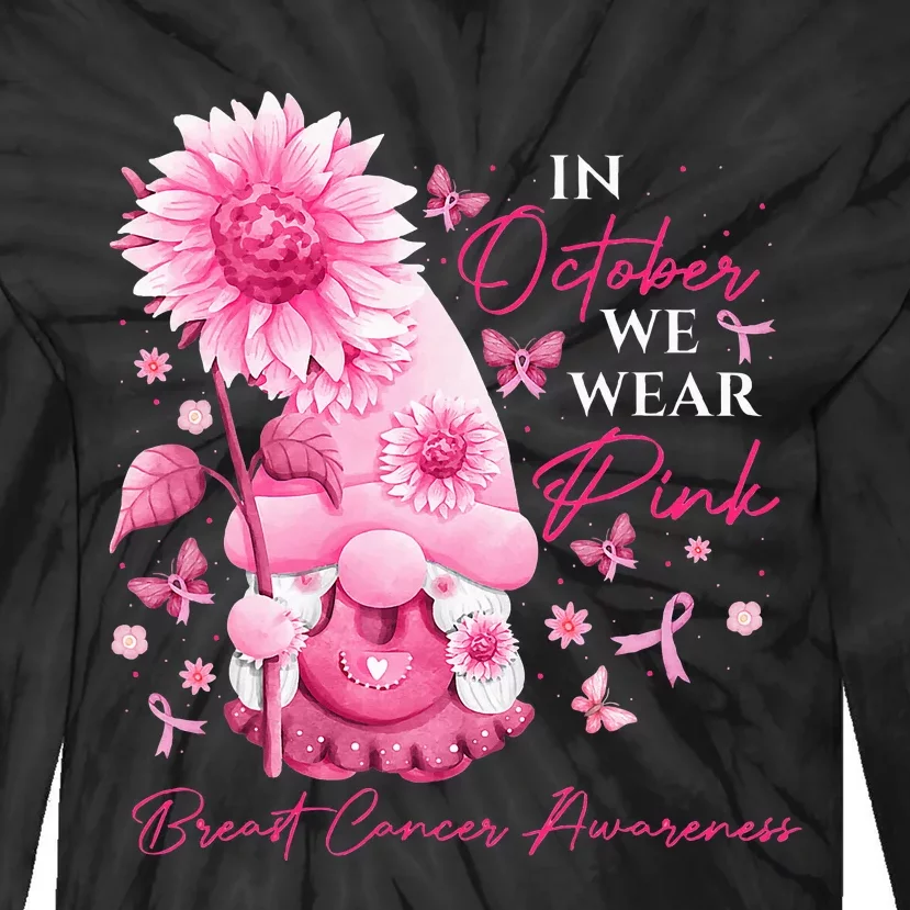 In October We Wear Pink Gnomes Gnome Breast Cancer Awareness Tie-Dye Long Sleeve Shirt