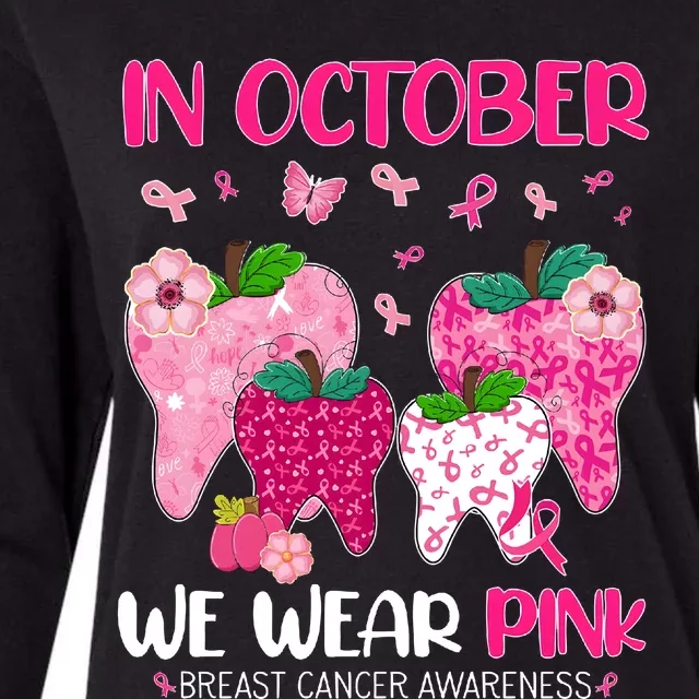 In October We Wear Breast Cancer Awareness Dental Womens Cotton Relaxed Long Sleeve T-Shirt