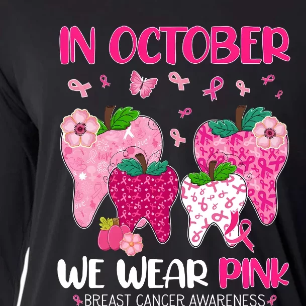 In October We Wear Breast Cancer Awareness Dental Cooling Performance Long Sleeve Crew