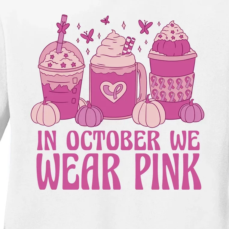 In October We Wear Pink Autumn Pumpkin Coffee Ladies Long Sleeve Shirt