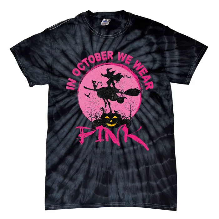 In October We Wear Pink Halloween Breast Cancer Awareness Tie-Dye T-Shirt