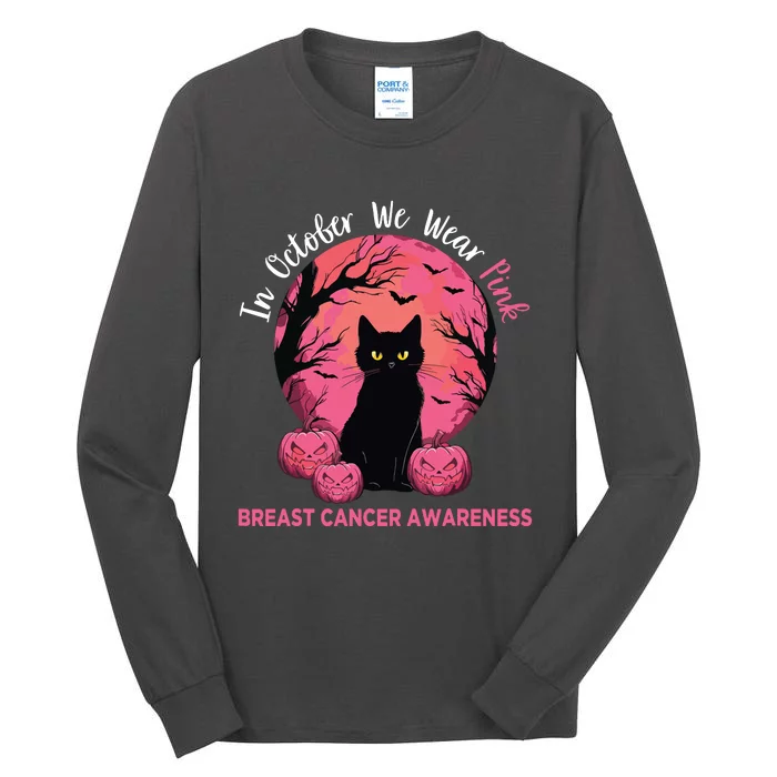 In October We Wear Pink Black Cat Breast Cancer Halloween Tall Long Sleeve T-Shirt