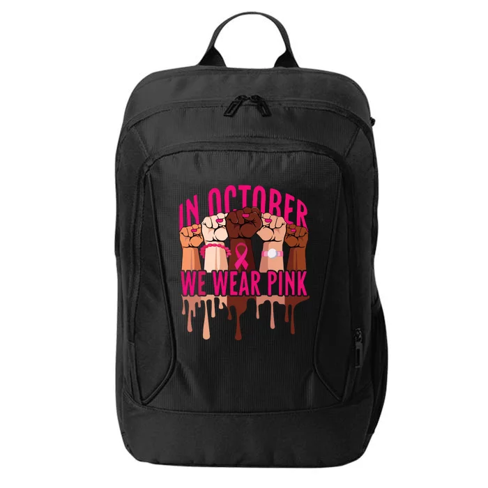 In October We Wear Pink Black Women Shirts Ribbon Fists City Backpack