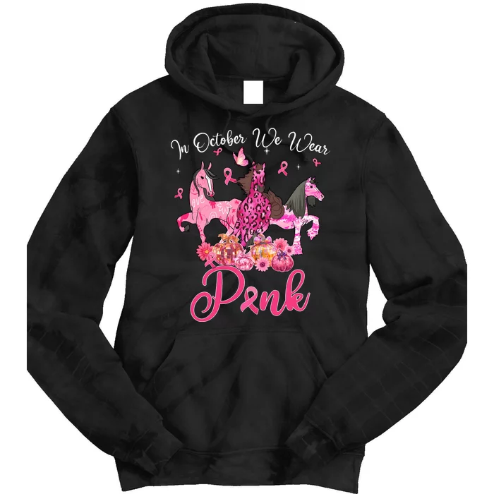 In October We Wear Horse And Pumpkin Breast Cancer Tie Dye Hoodie