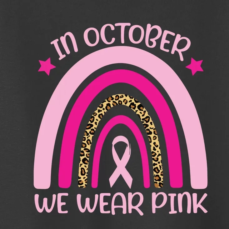 In October We Wear Pink Breast Cancer Awareness Kids Boy Toddler T-Shirt