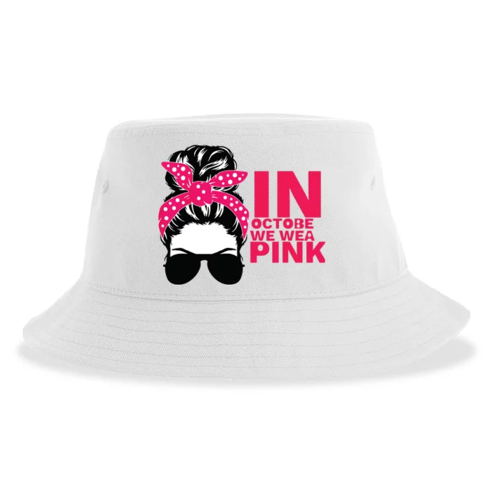 In October We Wear Pink Breast Cancer Awareness Tee Sustainable Bucket Hat