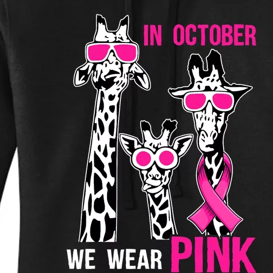 In October We Wear Pink Giraffe Ribbon Breast Cancer Warrior Women's Pullover Hoodie