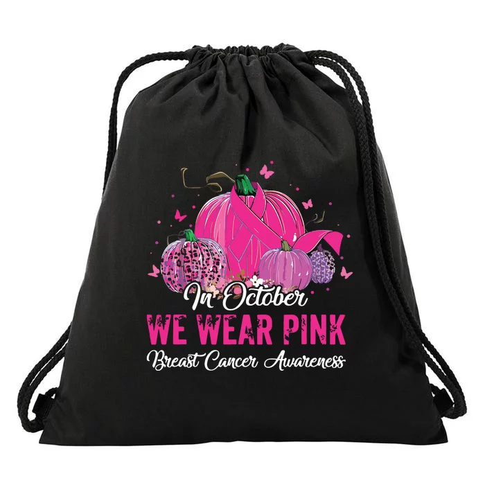 In October We Wear Pink Breast Cancer Awareness Pink Ribbons Drawstring Bag