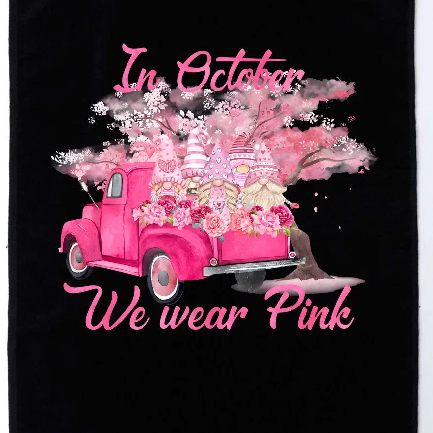 In October We Wear Pink For Breast Cancer Awareness Month Platinum Collection Golf Towel