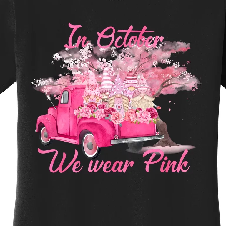 In October We Wear Pink For Breast Cancer Awareness Month Women's T-Shirt