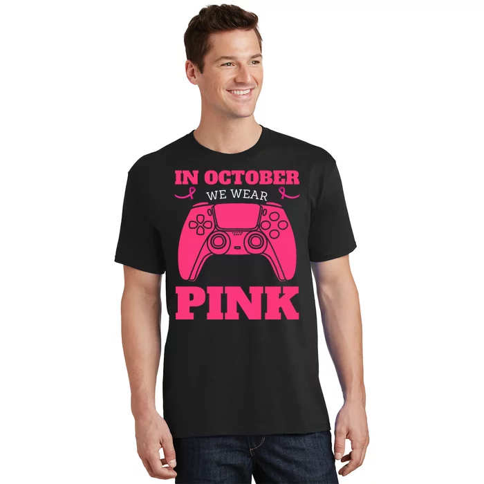 In October We Wear Pink Breast Cancer Gaming T-Shirt