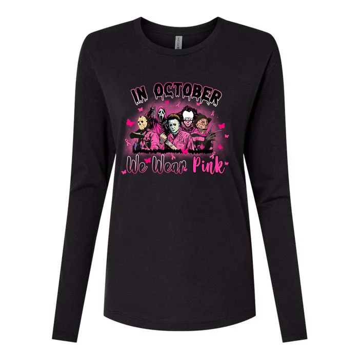 In October We Wear Pink Scary Movies Breast Cancer Womens Cotton Relaxed Long Sleeve T-Shirt