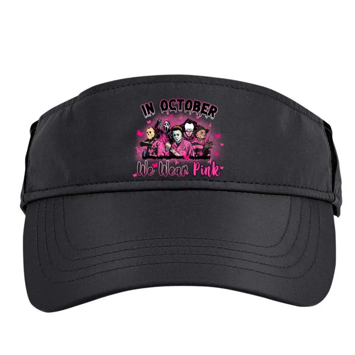 In October We Wear Pink Scary Movies Breast Cancer Adult Drive Performance Visor