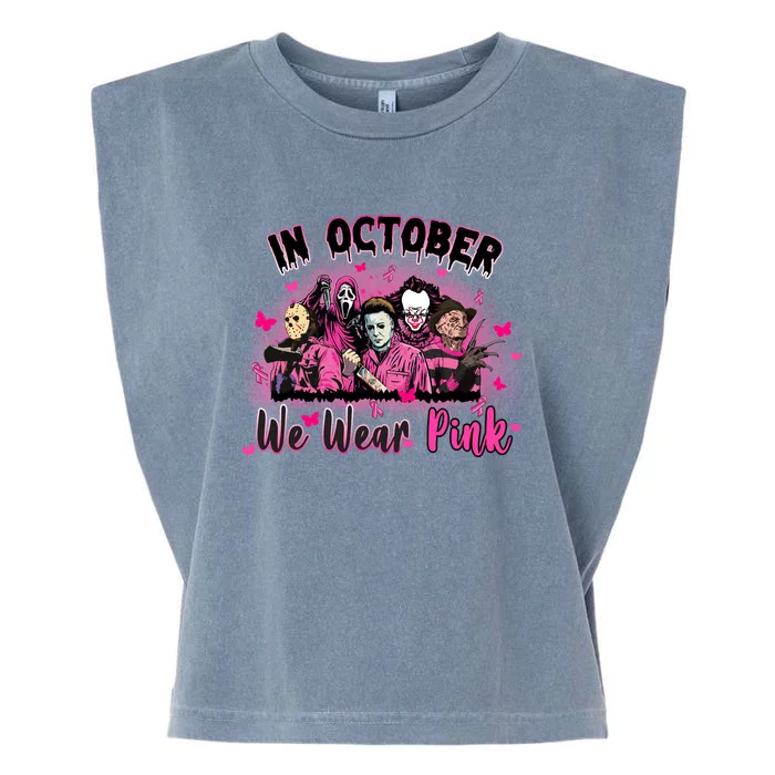 In October We Wear Pink Scary Movies Breast Cancer Garment-Dyed Women's Muscle Tee