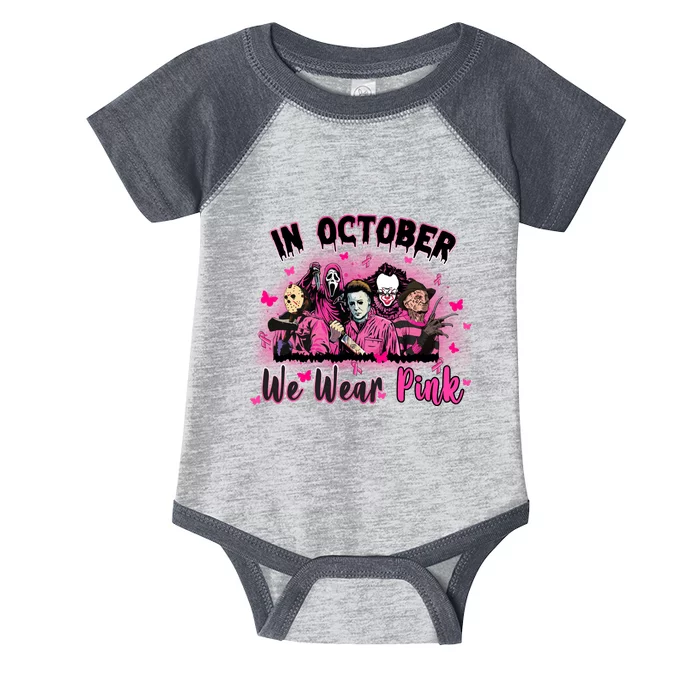 In October We Wear Pink Scary Movies Breast Cancer Infant Baby Jersey Bodysuit