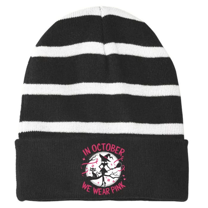 In October We Wear Scary Halloween Witch Costume Crazy Witch Witchy Vibes Striped Beanie with Solid Band