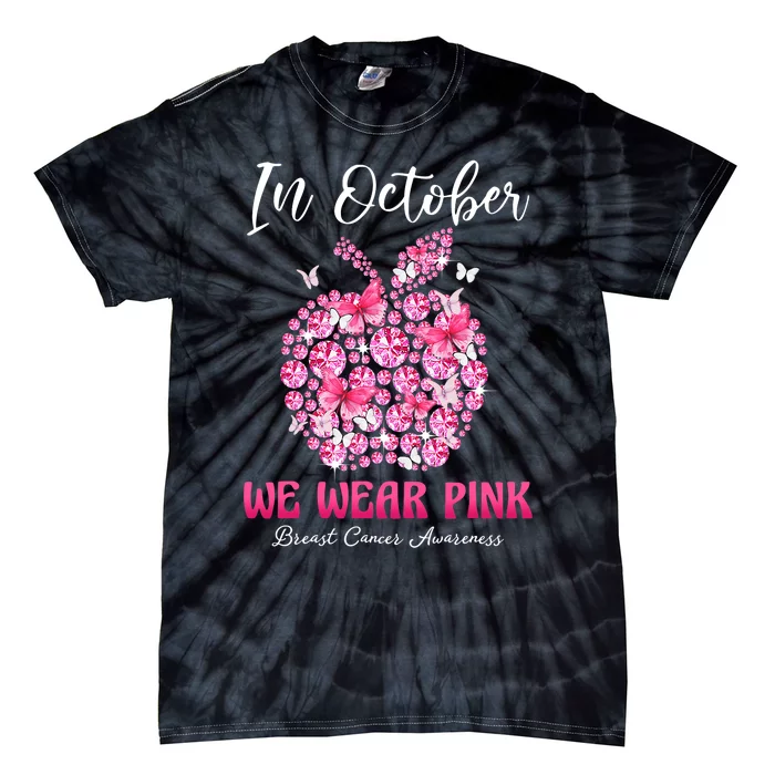 In October We Wear Pink Teacher Butterflies Breast Cancer Tie-Dye T-Shirt