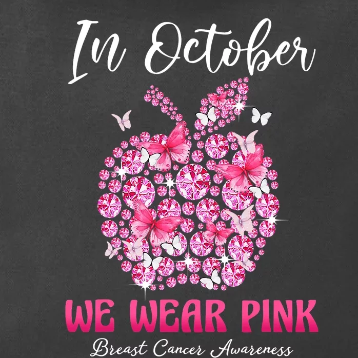 In October We Wear Pink Teacher Butterflies Breast Cancer Zip Tote Bag