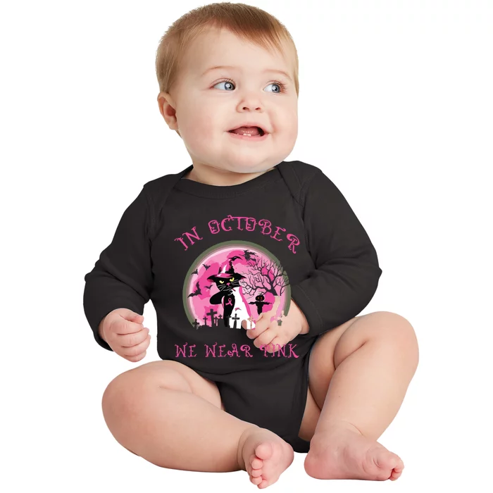 In October We Wear Pink Cat Witch Breast Cancer Halloween Baby Long Sleeve Bodysuit