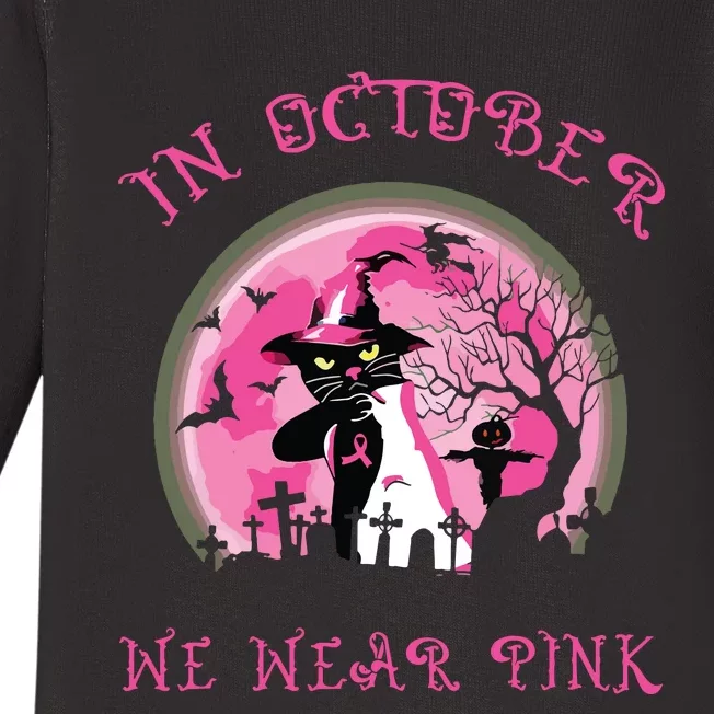 In October We Wear Pink Cat Witch Breast Cancer Halloween Baby Long Sleeve Bodysuit