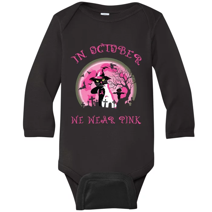 In October We Wear Pink Cat Witch Breast Cancer Halloween Baby Long Sleeve Bodysuit