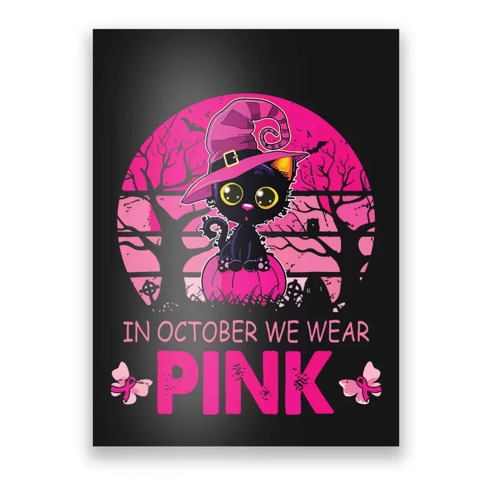 In October We Wear Pink Cute Cat Breast Cancer Awareness Poster